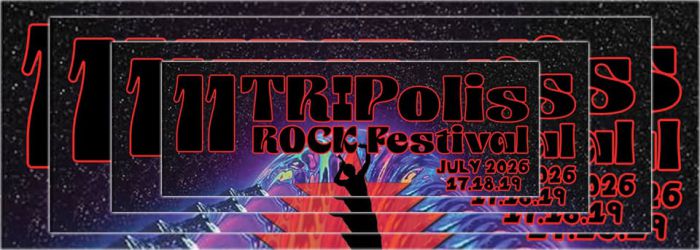 11th TRIPolis Rock Festival | &Alpha;&nu;&alpha;&kappa;&omicron;&iota;&nu;ώ&theta;&eta;&kappa;&epsilon; &tau;&omicron; &Mu;&omicron;&upsilon;&sigma;&iota;&kappa;ό &Pi;&rho;ό&gamma;&rho;&alpha;&mu;&mu;&alpha;!