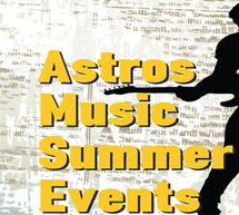 Όλο το πρόγραμμα του Φεστιβάλ Astros Music Summer Events!