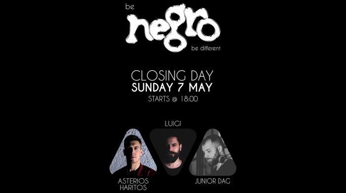 "Closing day" την Κυριακή στο Negro! (vd)