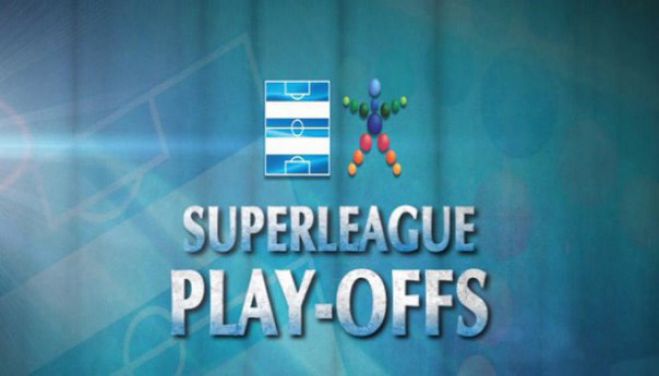 Superleague: Το πρόγραμμα των Play offs!